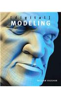 Digital Modeling