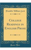 College Readings in English Prose (Classic Reprint)