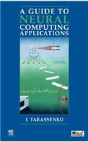 Guide to Neural Computing Applications