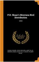 P.D. Skaar's Montana Bird Distribution