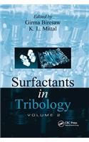 Surfactants in Tribology, Volume 2