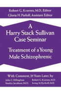 Harry Stack Sullivan Case Seminar