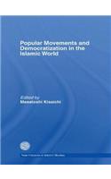 Popular Movements and Democratization in the Islamic World