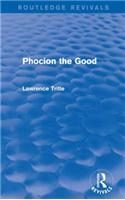 Phocion the Good (Routledge Revivals)