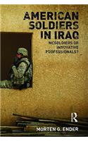 American Soldiers in Iraq