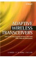 Adaptive Wireless Transceivers