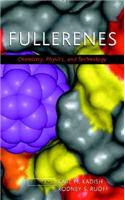 Fullerenes - Chemistry, Physics and Technology