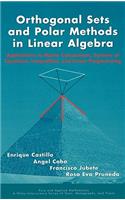 Orthogonal Sets and Polar Methods in Linear Algebra