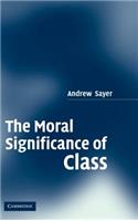 Moral Significance of Class