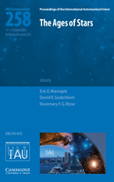 Ages of Stars (IAU S258)