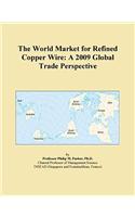 The World Market for Refined Copper Wire