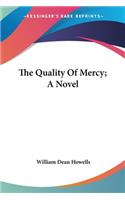 Quality Of Mercy; A Novel