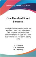 One Hundred Short Sermons