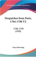 Despatches from Paris, 1784-1790 V2: 1788-1790 (1900)