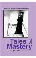 Tales of Mastery