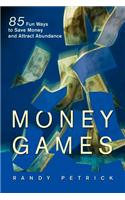 Money Games