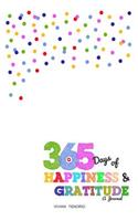 365 Days of Happiness & Gratitude