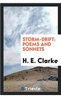 Storm-drift: poems and sonnets