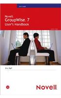 Novell GroupWise 7 User's Handbook: (English)