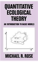 Quantitative Ecological Theory