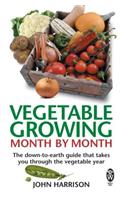 Vegetable Growing Month-by-Month