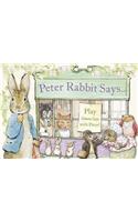 Peter Rabbit Says