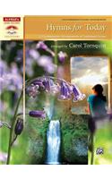 Hymns For Today: 12 Contemporary Arrangements of Traditional Hymns