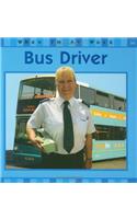 When I'm At Work: Bus Driver