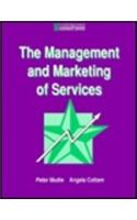 The Management and Marketing of Services: (Contemporary Business S.)