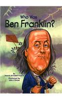 Who Was Ben Franklin?