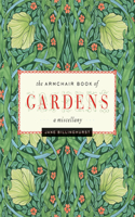 Armchair Book of Gardens