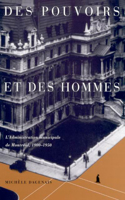 Des Pouvoirs Et Des Hommes, 25