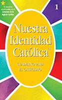 OCI: G1 CATECHISM WKBK SPANISH: NUESTRA