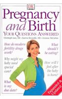 Pregnancy and Birth: Your Questions Answered