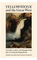 Yellowstone and the Great West