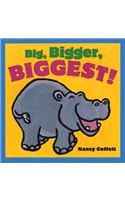 Big, Bigger, Biggest!