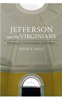 Jefferson and the Virginians