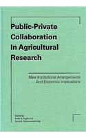 Public-Private Collaboration in Agricultural Research