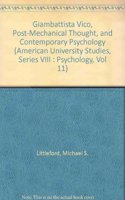 Giambattista Vico, Post-Mechanical Thought, and Contemporary Psychology
