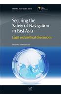 Securing the Safety of Navigation in East Asia