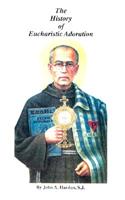 The History of Eucharistic Adoration