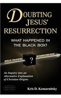 Doubting Jesus' Resurrection