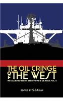 Oil Cringe of the West
