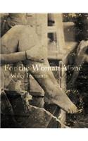 For the Woman Alone