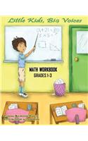 Little Kids, Big Voices Math Workbook, Grades 1-3