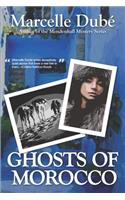 Ghosts of Morocco