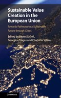 Sustainable Value Creation in the European Union: Towards Pathways to a Sustainable Future Through Crises