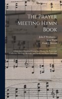 Prayer Meeting Hymn Book