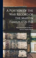 Portion of the war Record of the Marvin Family, 1775-1921