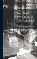 Anatomie Et Physiologie Animales